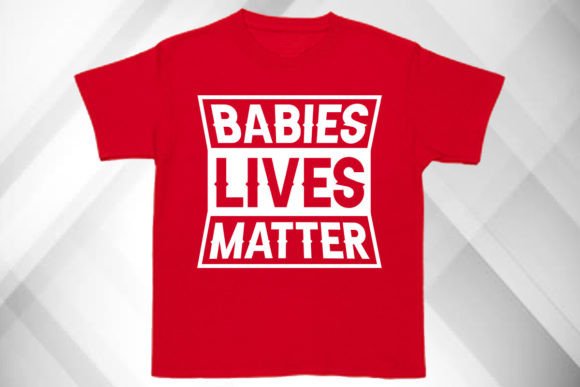A Designer's Take: Evaluating Babies Lives Matter T-Shirt Graphics