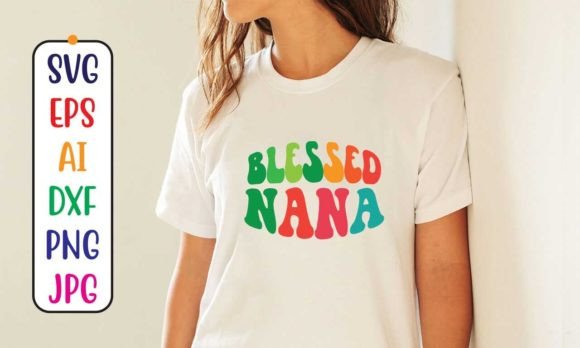 Blessed Nana Retro SVG Design: A Graphics Gem for T-Shirt Designs & Content