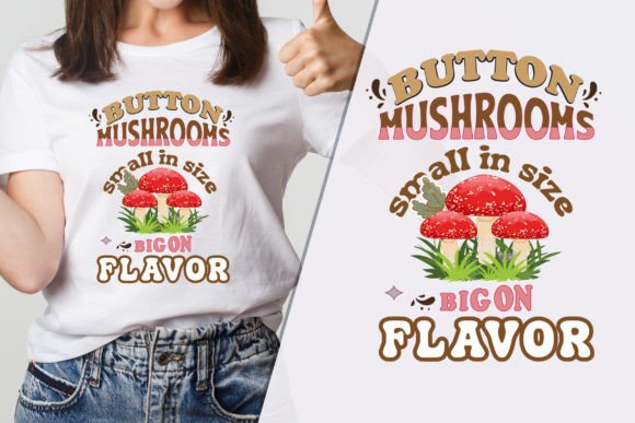 Button Mushrooms Flavor Super T-Shirt: A Designer's Hands-On Review