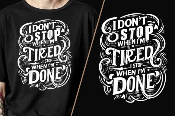Crafting Bold Motivation Graphics for T-Shirt Designs