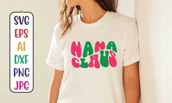 Nana Claus Retro SVG: A Festive Graphic for Branding and T-Shirt Designs